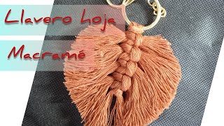 Llavero hoja Macramé [upl. by Aiello945]