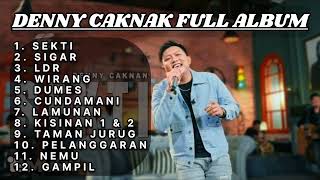 DENNY CAKNAN FULL ALBUM 2024  SEKTI  PLAYLIST DENNY CAKNAN  KUMPULAN LAGU DENNY CAKNAN POPULER [upl. by Farhsa]