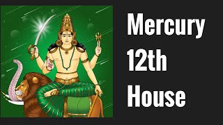 Mercury in Twelfth House Mercury 12th House Vedic Astrology [upl. by Bardo670]