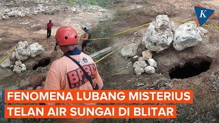 Muncul Lubang Misterius di Blitar Sedot Air Sungai hingga Kering [upl. by Ahsan]