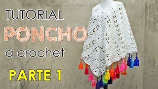 Como tejer un poncho a crochet en todos los talles 1 de 3 [upl. by Locklin]