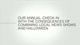 Last Week Tonight  And Now This Local News and Halloween Parts 1 amp 2 [upl. by Menzies106]