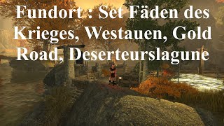 ESO Fundort  Set Fäden des Krieges Westauen Gold Road Deserteurslagune The Elder Scrolls Online [upl. by Kcirrez715]