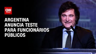 Argentina anuncia teste para funcionários públicos  BASTIDORES CNN [upl. by Wynne214]