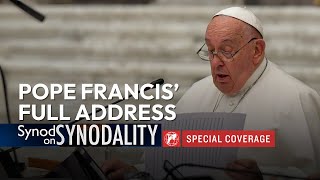 Pope Francis Full Address to the Members of the Synod on Synodality  26 October 2024 [upl. by Ahsiekat]