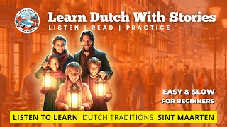 Sint Maarten  Story about Dutch traditions in easy Dutch [upl. by Eyk]