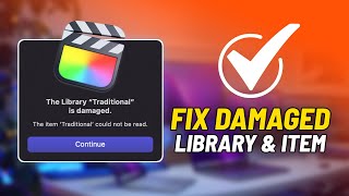 FIX Final Cut Pro Library Damaged Error  The Library is damaged The item could not be read [upl. by Oiramat]