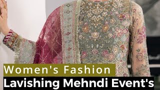 Womens Fashion  Lavishing Mehndi Events  Luxury Chiffon Dress Designing pakistan saqafat [upl. by Airdnaz]