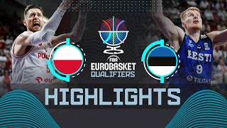 Poland 🇵🇱 vs Estonia 🇪🇪  Highlights  FIBA EuroBasket 2025 Qualifiers [upl. by Pinchas]