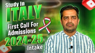 Study in Italy  First call of admissions for 202425 Intake for International Students [upl. by Anayhd954]