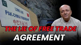 The Reality of PakChina FreeTrade Agreement Aziz Ahmed  IMN [upl. by Euh791]