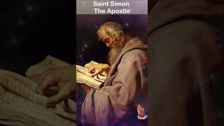 Prayer to Saint Simon The Apostle [upl. by Nnylahs731]