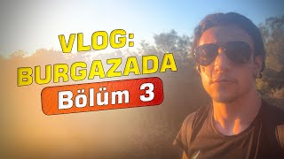 VLOG BURGAZADA Bölüm 3  Tepeye Tırmanış [upl. by Siradal741]