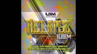 Relapse Riddim Mix UIM Records Dancehall Maticalise [upl. by Ezana]