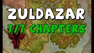 Zuldazar 77 Chapters amp Side Quest Horde [upl. by Maureen378]