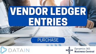 451 Purchase Analysis and Reports VENDOR LEDGER ENTRIES  Dynamics Business Central NAV [upl. by Pironi]