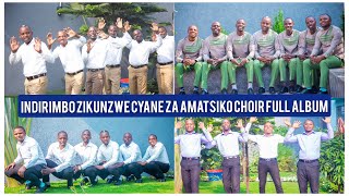 Indirimbo zimana za Amatsiko Choir Full Album 2024 Amatsiko Impanda Abiyemeje [upl. by Airebma]