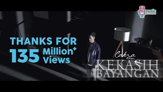 Cakra Khan  Kekasih Bayangan Official Music Video [upl. by Sasnett]