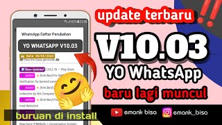 update yo whatsapp v1003 terbaru 2024 [upl. by Nannaihr]