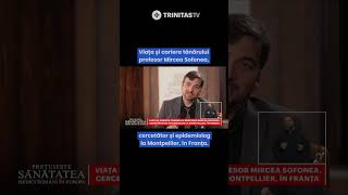 Viața și cariera tânărului profesor Mircea Sofonea cercetător și epidemiolog la Montpellier Franța [upl. by Clair]