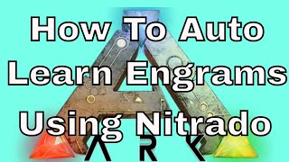 How To Add Auto Learn Engrams On Ark With Using A Nitrado Server nitrado expert mode grayeyedwolf [upl. by Zampardi388]