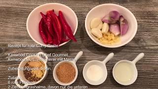 Rote Curry Paste  Kenwood Cooking Chef Gourmet [upl. by Dlanar13]