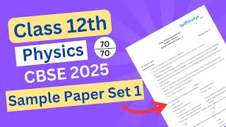 Class 12 Physics Sample Paper1 Solutions  CLASS 12 BOARD EXAM Physics Sample Paper set 1 [upl. by Battat]