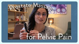 Prostate massage for pelvic pain prostate pelvicfloor [upl. by Paver]