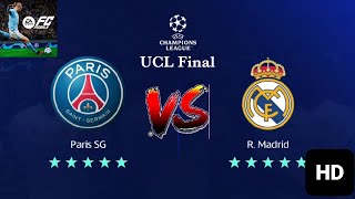 PSG VS Real Madrid  UEFA UCL Final  EA FC 24  Legendary Difficulty  Hammad Gamer [upl. by Ronica418]