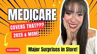 7 Surprising Medicare Benefits amp 4 NEW Services for 2025 and beyond [upl. by Leafar383]