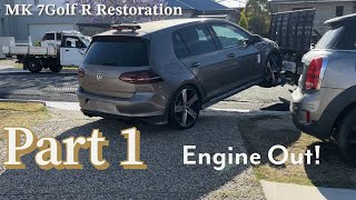 VW Golf R MK7 Rebuild Part 1 [upl. by Tammi]