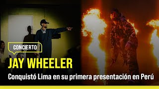 Jay Wheeler en Lima Así fue su primera presentación en Perú [upl. by Eissehc]