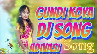 gundi koya dj song adivasi song mix by DJ NARESH Jinelagudem thopu djremix trending gundi koya [upl. by Airdnas]