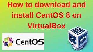 How to download and install CentOS 8 on VirtualBox step by step [upl. by Merell]