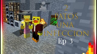 2 Patos Una Infección Epi 3 Andamos Enfierrados [upl. by Alan]