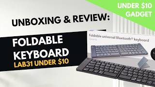 Unboxing amp Review of the LAB31 Foldable Keyboard – Best Budget Portable Keyboard [upl. by Aissej687]