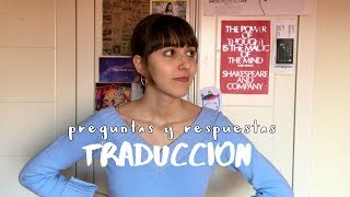 📓 Mi carrera qué estudio en Traducción QampA 6 [upl. by Reffotsirhc]