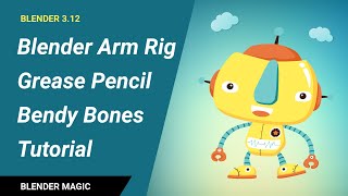 Blender Arm Rig Grease Pencil Bendy Bones Tutorial [upl. by Haneehs]