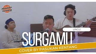 SurgaMu  Ungu  Cover By Pasukan Kentang [upl. by Dovev]