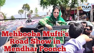 PDP Candidate Mehbooba Mufti holds road shows in various parts of Mendhar Poonch loksabhaelection [upl. by Justin]