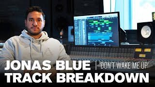 Jonas Blue amp Why Dont We  Dont Wake Me Up  Track Breakdown [upl. by Eelytsirk865]