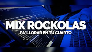 ROCKOLAS PA LLORAR EN TU CUARTO 10  CORTAVENAS DELAYZER DJ [upl. by Peyton32]