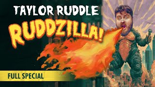 Taylor Ruddle Ruddzilla 2024  Full Comedy Special [upl. by Hahcim]