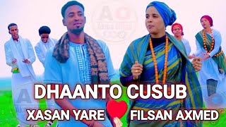 DHAANTO CUSUB  XASAN YARE IYO FILSAN AXMED  FULL SPACTRUM VIDEO 2023 [upl. by Aluk]