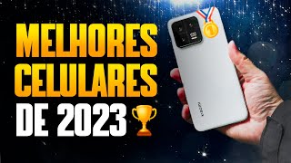 4 MELHORES CELULARES 2023  Melhores smartphones para fotos e vídeos em 2023 [upl. by Akilat]