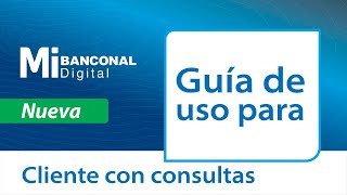 NUEVA BANCA EN LINEA – MIGRACIÓN CLIENTE PERFIL CONSULTIVO [upl. by Aicirtac]