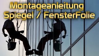 Easy Spiegel Fensterfolie Montageanleitung von TipTopCarbon SPIEGELFOLIE ANBRINGEN [upl. by Malena]