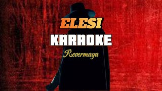 ELISE KARAOKE HD Rivermaya [upl. by Kippy]