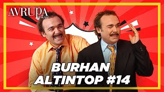 Burhan Altıntop Serisi 14  Avrupa Yakası [upl. by Aleydis]