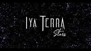 IYA TERRA Stars Official Lyric Video [upl. by Meridith]